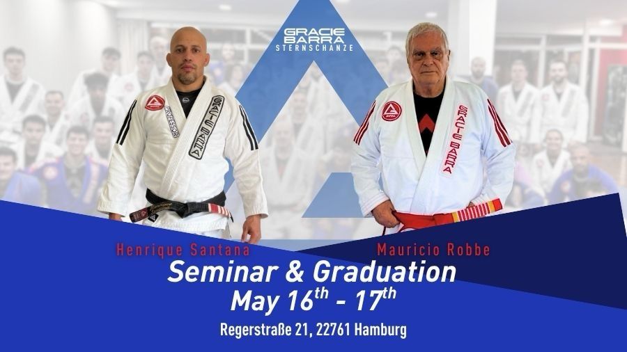 BJJ Seminar with Mauricio Robbe, Henrique Santana & Sergio Canudo — May 16 & 17